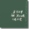 Cover:  Courtney Barnett - Stay In Your Lane