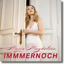 Cover: Maria Magdalena - Immmernoch