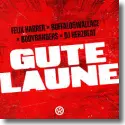 Cover:  Felix Harrer, Buffalo&Wallace, Bodybangers & DJ Herzbeat - Gute Laune