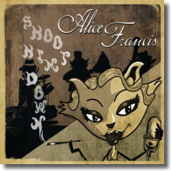 Cover: Alice Francis - Shoot Him Down