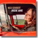 Cover:  Nicci Schubert - Unsere Jahre
