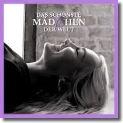 Cover: Sarah Connor - Das schnste Mdchen der Welt