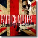 Cover:  Patrick Miller - Dancing In London