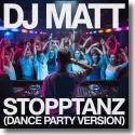 Cover:  DJ Matt - Stopptanz (Dance Party Version)