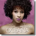 Cover:  Oceana - My House