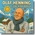 Cover:  Olaf Henning - Liebe in den Bergen