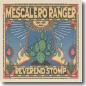 Cover:  Reverend Stomp - Mescalero Ranger