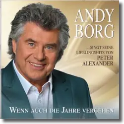 Cover: Andy Borg - Andy Borg singt seine Lieblingslieder von Peter Alexander (Folge 2)