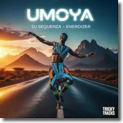 Cover: DJ Sequenza - Umoya