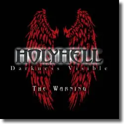 Cover: HolyHell - Darkness Visible (The Warning)