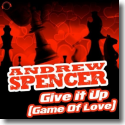 Cover:  Andrew Spencer - Give It Up (Game Of Love)