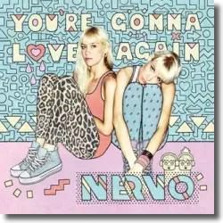 Cover: Nervo - You're Gonna Love Again