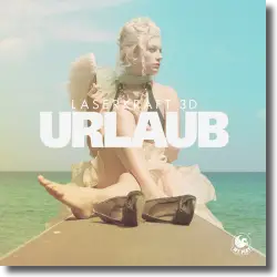 Cover: Laserkraft 3D - Urlaub