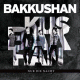 Cover: Bakkushan - Nur die Nacht