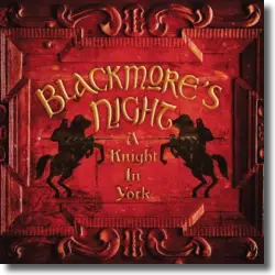 Cover: Blackmore's Night - A Knight In York