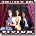Cover:  Ilhama & U-Jean feat. DJ OGB - Flying