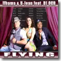 Cover:  Ilhama & U-Jean feat. DJ OGB - Flying