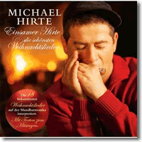 Cover: Michael Hirte - Einsamer Hirte & die schönsten Weihnachtslieder
