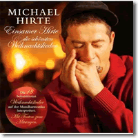 Cover: Michael Hirte - Einsamer Hirte & die schnsten Weihnachtslieder