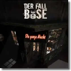 Cover: Der Fall Bse - Die ganze Nacht