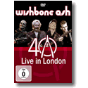 Cover:  Wishbone Ash - 40th  Anniversary Concert - Live In London