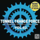 Cover: Tunnel Trance Force Vol. 62 