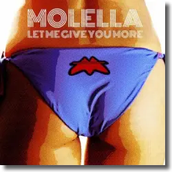 Cover: Molella - Let Me Give You More