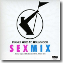Cover: Frankie Goes To Hollywood - Sex Mix - Archive Tapes and Studio Adventures, Volume One