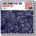 Cover:  Goose Bumps feat. Vivi - Save My Life