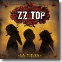 Cover:  ZZ Top - La Futura