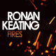 Cover: Ronan Keating - Fires
