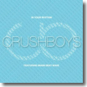 Cover: Crushboys feat. Miami Beat Wave - In Your Rhythm