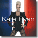 Cover:  Kate Ryan - French Connection
