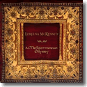 Cover:  Loreena McKennitt - A Mediterranean Odyssey