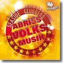 Cover:  Seaside Clubbers - Abriss Volksmusik