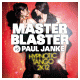 Cover: Master Blaster vs. Paul Janke - Hypnotic Tango 2k12