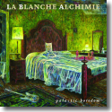 Cover:  La Blanche Alchimie - Galactic Boredom