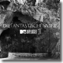 Cover:  Die Fantastischen Vier - MTV Unplugged II