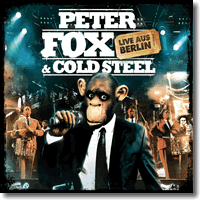 Cover: Peter Fox & Cold Steel - Live aus Berlin