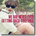 Cover:  Taylor Swift - We Are Never Ever Getting Back Together