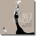 Cover: Alice Francis - St. James Ballroom