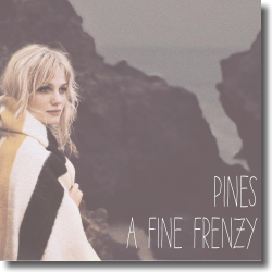 Cover: A Fine Frenzy - Pines