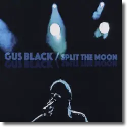 Cover: Gus Black - Split The Moon (Live at Lido)