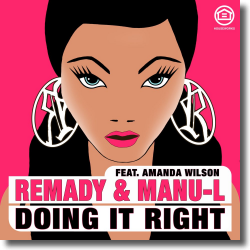 Cover: Remady & Manu-L feat. Amanda Wilson - Doing It Right