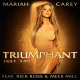 Cover: Mariah Carey feat. Rick Ross & Meek Mill - Triumphant (Get 'Em)