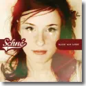 Cover:  Schn - Alles aus Liebe