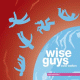Cover: Wise Guys - Zwei Welten instrumentiert