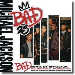 Cover: Michael Jackson feat. Pitbull - Bad (Remix By Afrojack)