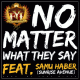 Cover: Follow Your Instinct feat. Samu Haber - No Matter What They Say