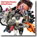 Cover:  Die Toten Hosen - Altes Fieber
